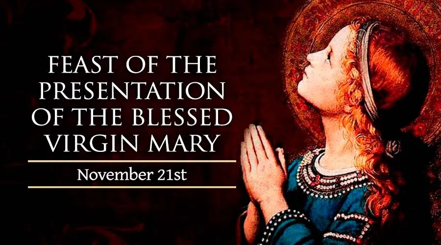 feast day of the presentation of the blessed virgin mary