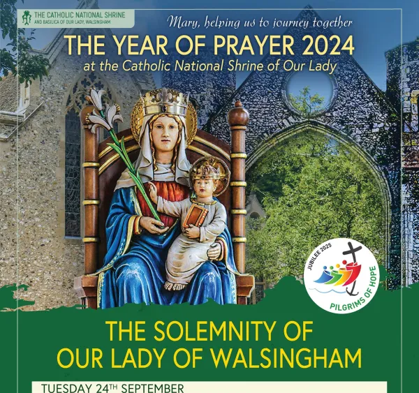 The announcement of the first feast day of Our Lady of Walsingham celebrated in England on Sept. 24, 2024. In July, the Vatican granted permission for Our Lady of Walsingham to be celebrated as a new feast in the dioceses of England. Credit: The Catholic National Shrine and Basilica of Our Lady