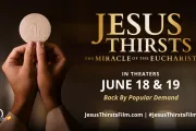 Jesus Thirsts Encore