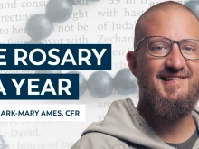 Ascension’s new podcast “The Rosary in a Year” with Father Mark-Mary Ames, CFR, begins Jan. 1, 2025.