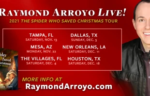 Raymond Arroyo Christmas tour 2021 Sophia Institute Press